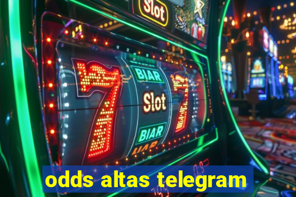 odds altas telegram